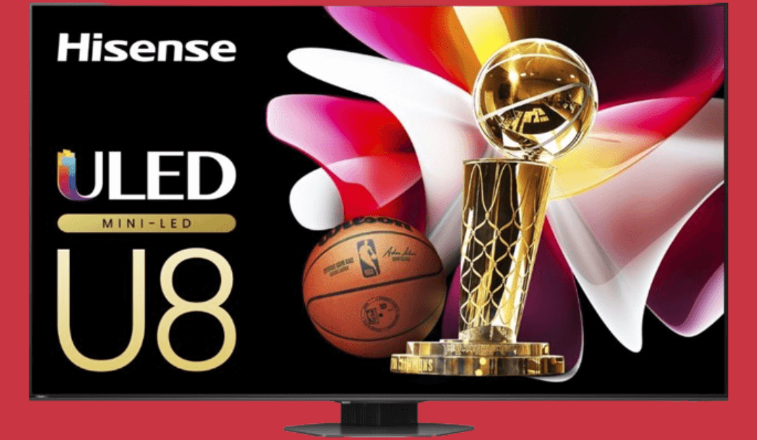 Save $400 on Hisense – 75″ Class U8 Series Mini-LED 4K- Get Free 100 NBA Store Gift Card @ BestBuy