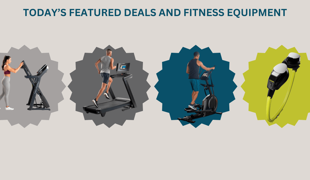 Today’s featured deals and Fitness equipment