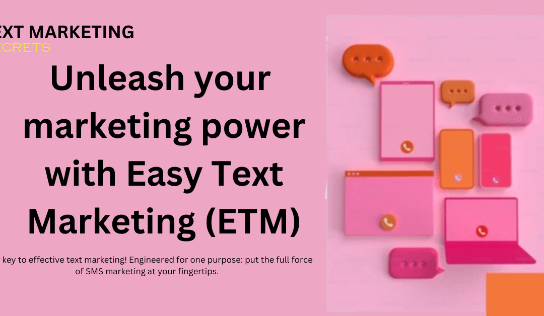 Easy Text Marketing Agency Platform – Start Your Money Making Text Marketing Agency Now!